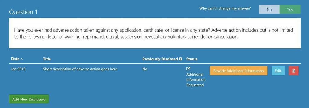 As you can see below Question 1 of the legal disclosures, section requires more information.
