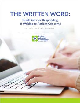IN THE NAME OF THE PATIENT This publication is a comprehensive resource for healthcare Patient Advocates.