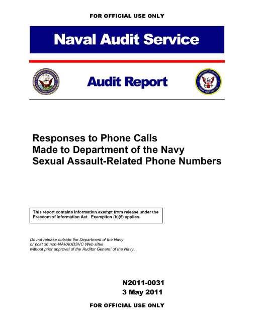 Enclosure (4): Naval Audit Service Report N2011-0031 Responses to Phone Calls Made to