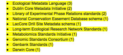 Findings: Documentation, metadata standards Metadata Standards the standards to be used for data and metadata format and content (where existing
