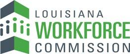 LOUISIANA WORKFORCE COMMISSION STATE PLAN AND APPLICATION FOR FUNDING