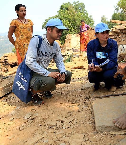 BEST PRACTICE: NEPAL In the aftermath of the Nepal earthquake, UNV is managing the removal of earthquake debris and the demolition of dangerous structures.