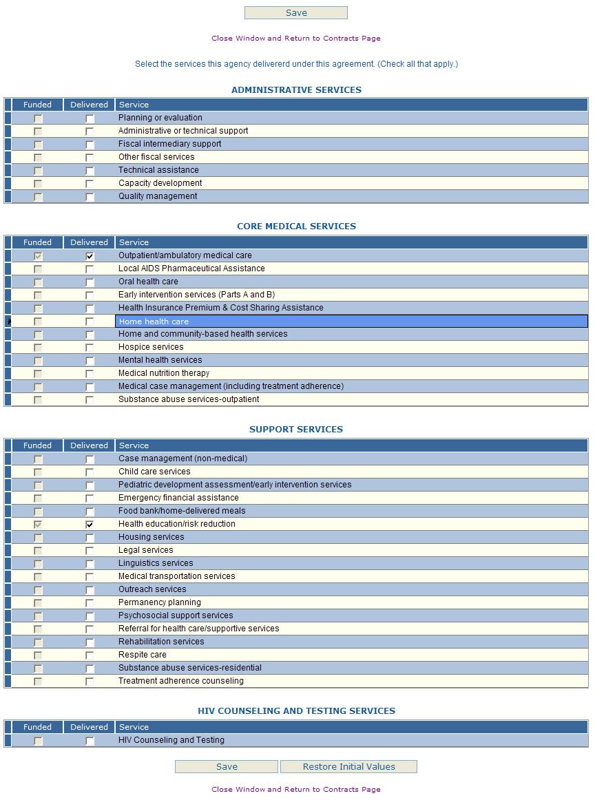 Figure 9. RSR Provider Report Online Form: Screenshot of the Ryan White HIV/AIDS Program Services List Review the services funded by your grantee.