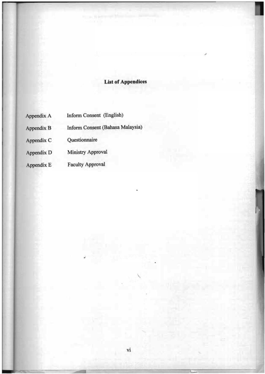 List of Appendices Appendix A Appendix B Appendix C Appendix D Appendix E Inform Consent