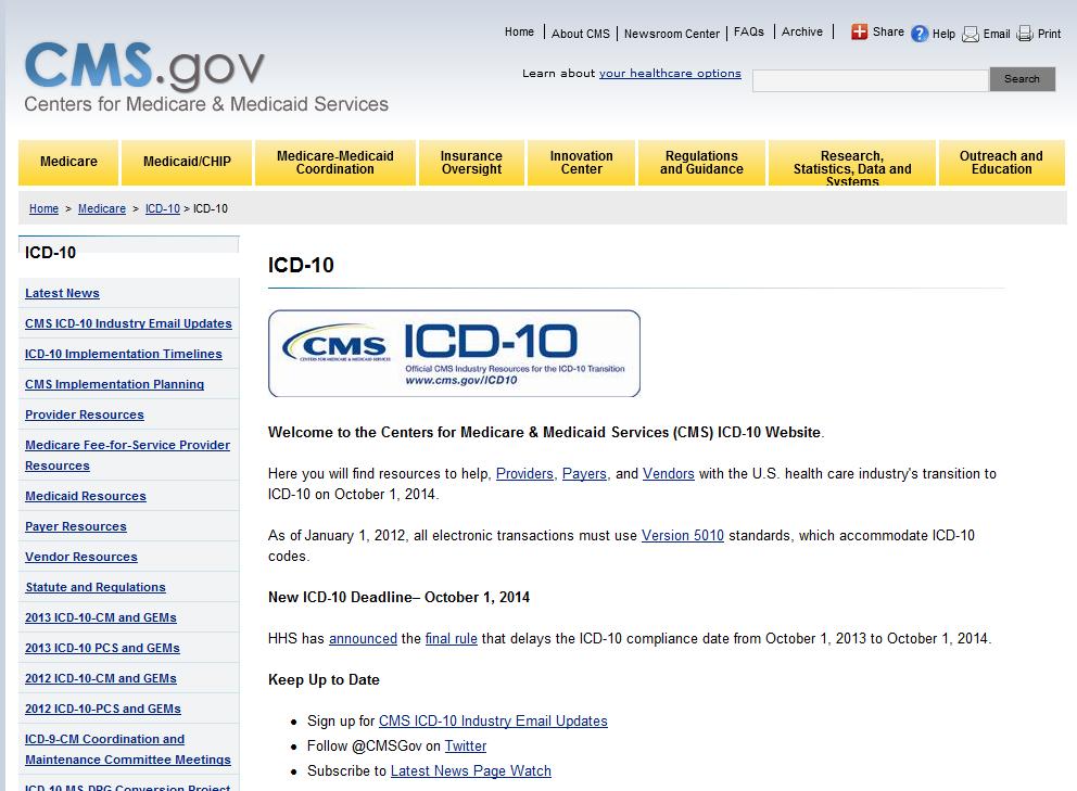 CMS ICD-10 Website Latest News Email Updates Provider Resources Payer Resources