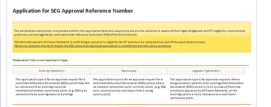 Select the required application type and respond to the question regarding the dominant purpose for this SEG installation 3. Complete the application form 4.