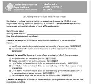 6 QAPI Implementation Self-Assessment Parallels with QAPI Regulations https://www.lsqin.org/initiatives/nursing-home-quality/essentials/ Handout in Folder!