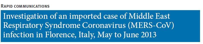 Index case (May 2013) developed symptoms following holiday in Jordan 115 close contacts identified: 90 contacts from healthcare setting 44 HCW from two hospitals and the local health authority, 1