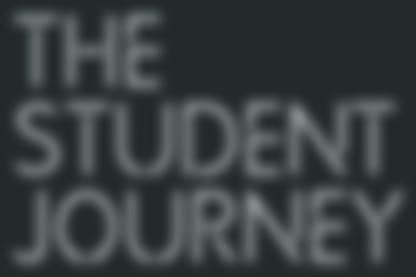 THE STUDENT JOURNEY Our insight and research means we understand the journey to career success better than anyone.