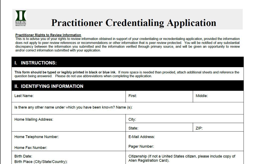 The Application-Page 1 Section I: Instructions This form should be typed or legibly printed in black or blue ink.