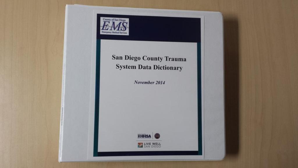 BACK TO BASICS San Diego County Trauma System Data
