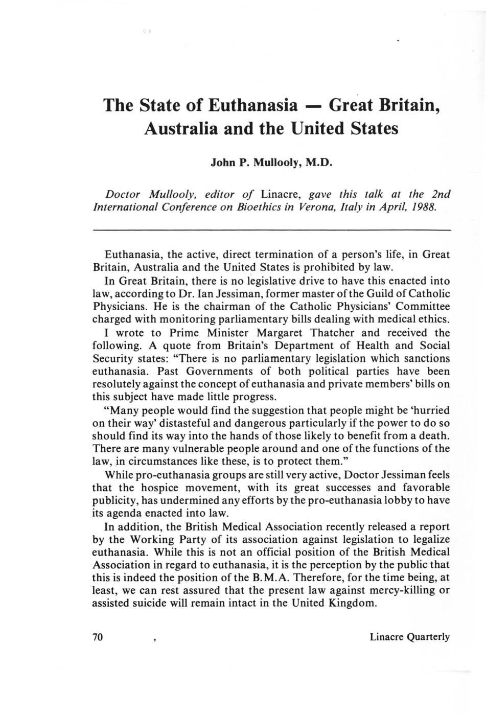 The State of Euthanasia - Great Britain, Australia and the United States John P. Mullooly, M.D.