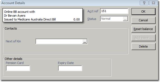 Within the Patient Details window, select the Accounts margin menu, and then locate an existing Bulk Bill account. o If one exists; double-click it to open it.