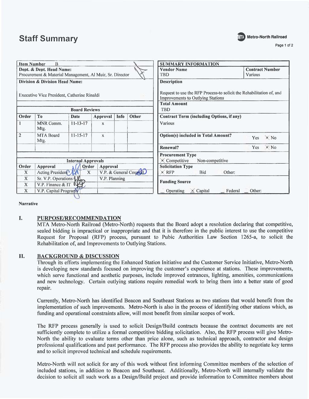 Staff Summary 8 Metro-North Railroad Page 1of2 Item Number B '\. SUMMARY INFORMATION Dept. & Dept. Head Name: Vendor Name I Contract Number Procurement & Material Management, Al Muir, Sr.