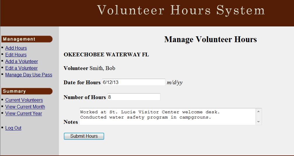You can now add hours for this volunteer or click on any of the other options on the left side of the screen. 1.