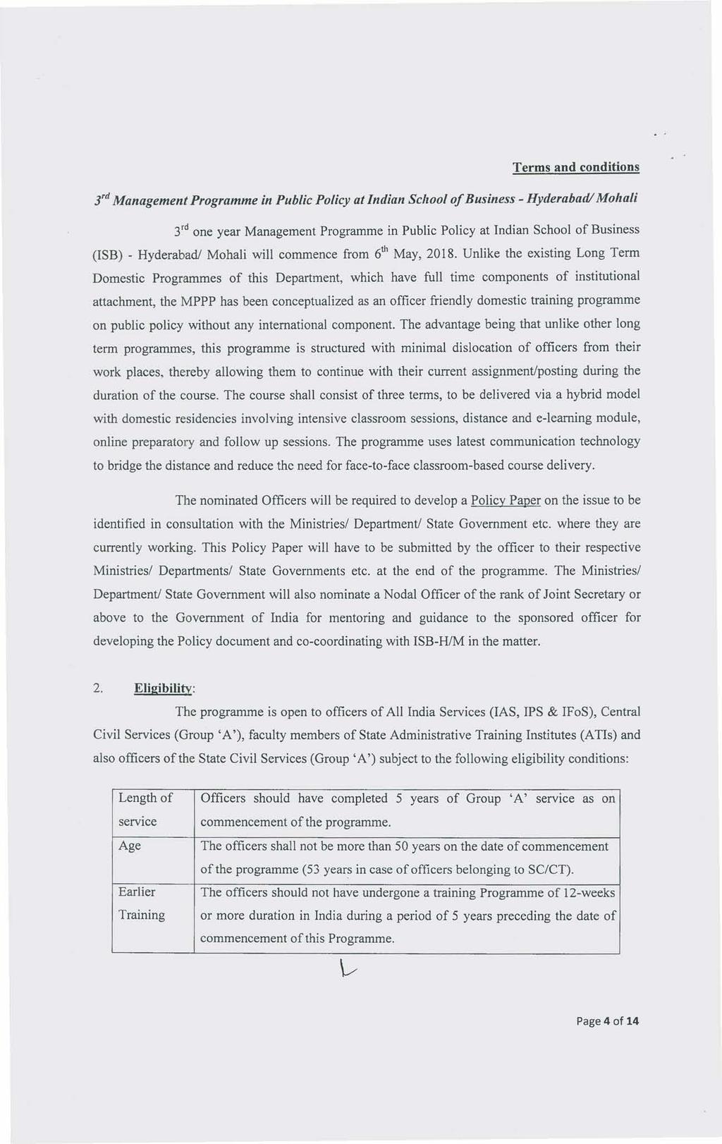 Terms and conditions 3,d Management Programme in Public Policy at Indian School of Business - Hyderabad/ Mohali 3 rd one year Management Programme in Public Policy at Indian School of Business (ISB)