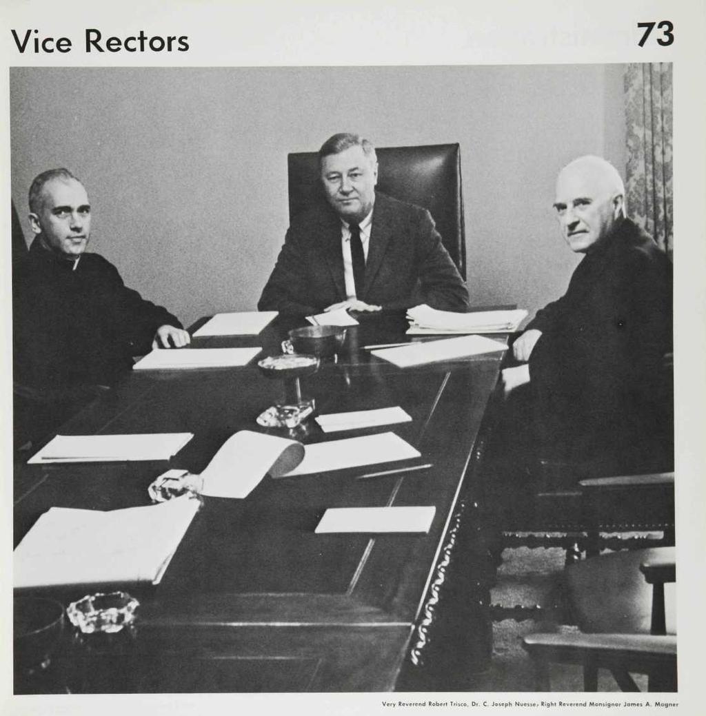 Vice Rectors 73 Very Reverend Robert Trisco, Dr. C.