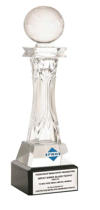 The Federation of Indian Export Organisations (FIEO) Award Niryat Shree Award (Silver Trophy)