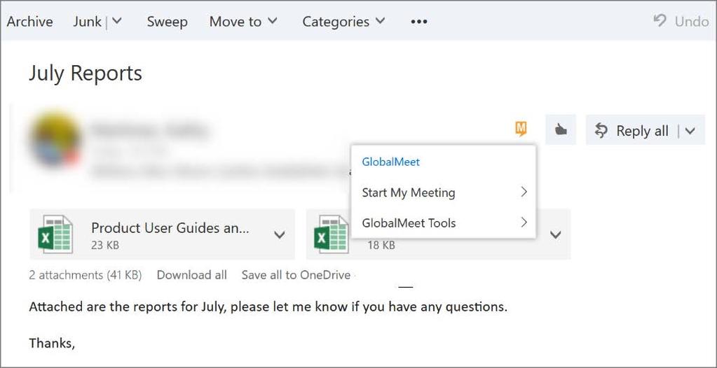 ACCESS ADD-IN FEATURES OUTLOOK WEB APP GlobalMeet features are available as a menu from the GlobalMeet icon.