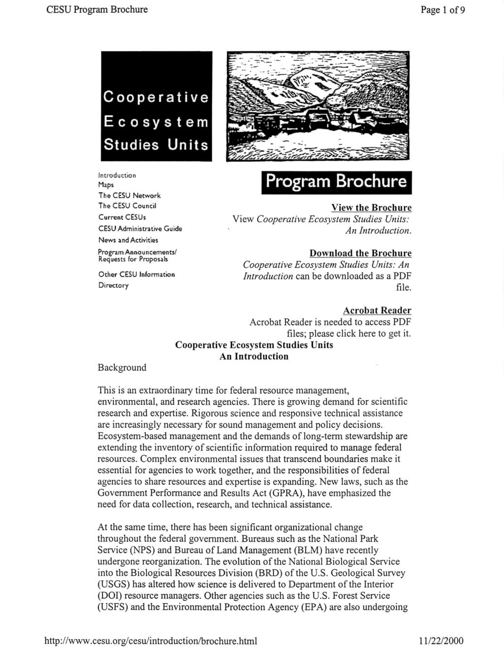 CESU Program Brochure Page 1 of9 Cooperative Ecosystem Studies Units Introduction Maps The CESU Network The CESU Council Current CESUs CESU Administrative Guide News and Activities Program