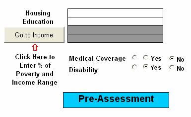 The fields labeled Medical Coverage and Disability are Option buttons. You will only be able to click, yes or no.