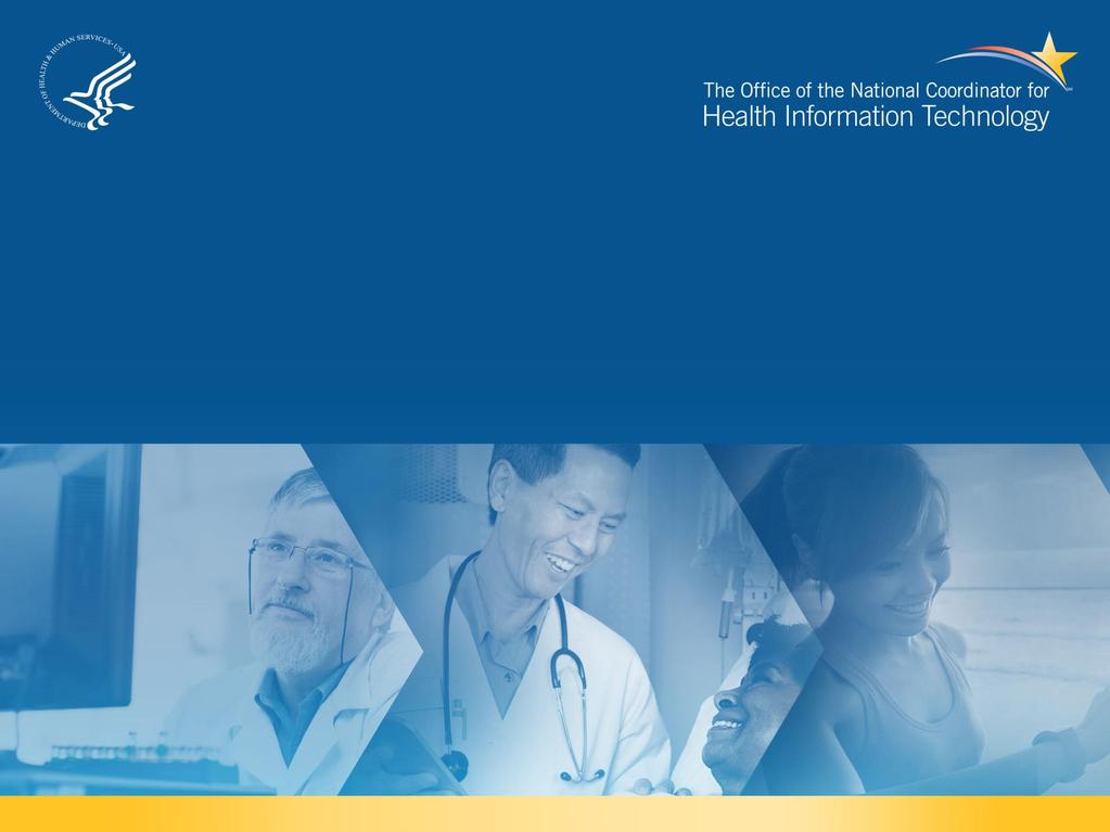 ONC Policy Overview Session 66, February 21,