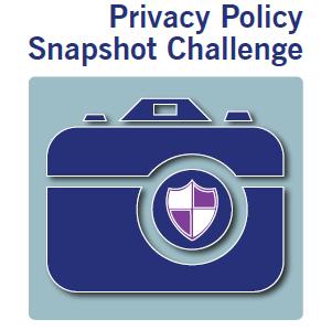 Privacy Policy Snapshot Challenge The Privacy Policy Snapshot Challenge calls upon developers, designers, health data privacy experts, and creative, out-ofthe-box thinkers to use ONC s Model Privacy