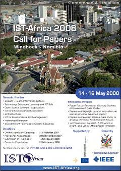 IST-Africa 2008 - Call for Papers Hosted by Government of Namibia (14 16 May, Windhoek) Supported by European Commission Technical Co-Sponsored by IEEE Thematic Priorities ehealth Health Information