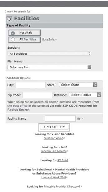 Other Plan Details Facilities: Select first button to search for facilities that provide inpatient and outpatient services.