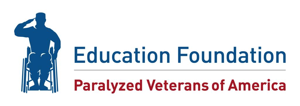 PVA EDUCATION FOUNDATION POLICIES & PROCEDURES Fiscal Year 2018 PARALYZED VETERANS OF AMERICA