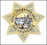 City and County of San Francisco Adult Probation Department Hall of Justice WENDY S.