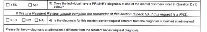 Section C: Dementia Questions Please read all the way to the end of each question! You will need to know what the client s physician has determined to be the primary diagnosis.