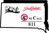 entire state of South Dakota are made through the South Dakota One-Call System. The number is toll free, 1-800-781-7474 (dial 811 instate).