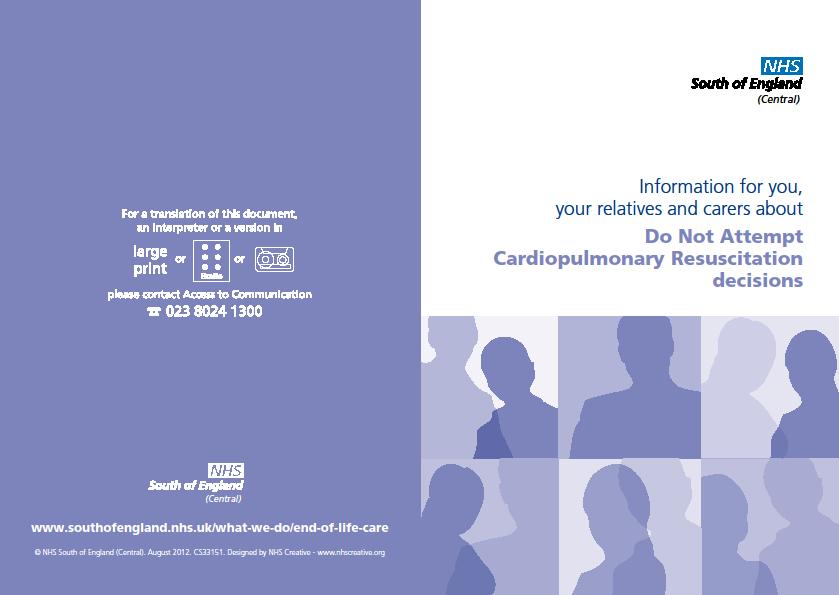 Appendix G Information leaflet for relatives and carers (This information leaflet can be obtained from The Resuscitation Department