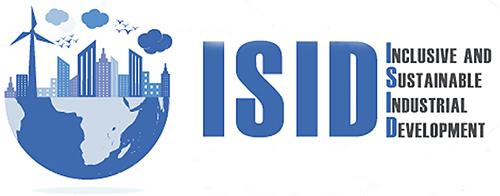 UNIDO MANDATE Inclusive and Sustainable Industrial Development (ISID)