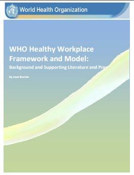 Health Promotion WHO Healthy Workplace Framework
