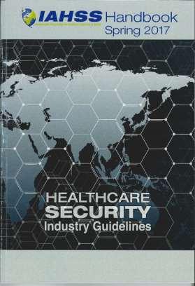 Operational Resources Security Risk Assessments Violence in Healthcare Management of Weapons Searching Patients Security