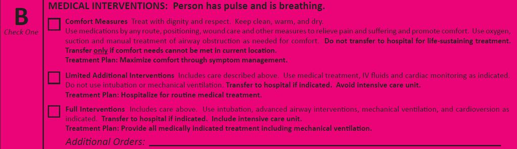 but is still breathing or has low blood pressure with an irregular pulse, a first responder should refer to Sections B, and C for corresponding orders.