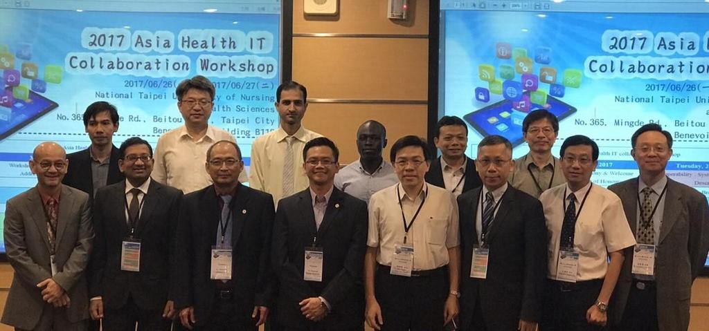 Asia Health IT Collaboration Workshop 25-29 June 2017, Taipei Taiwan Prof.