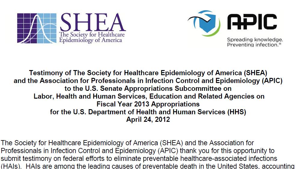 Annual Funding Bills APIC and SHEA jointly outline our organizations annual funding priorities and submit testimony to the House and Senate Appropriations Committee.