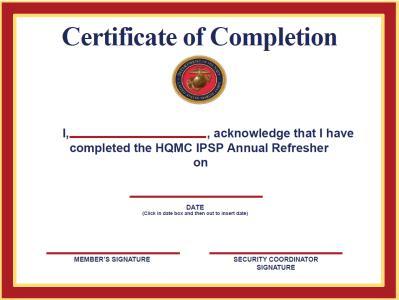 Congratulations!! You have completed the Headquarters Marine Corps IPSP Annual Refresher.