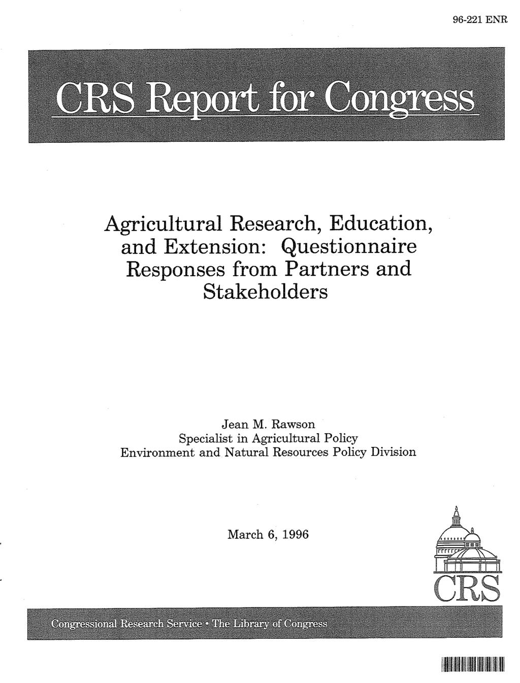 96-221 ENR Agricultural Research, Education, and Extension : Questionnaire Responses from Partners and Stakeholders Jean M.
