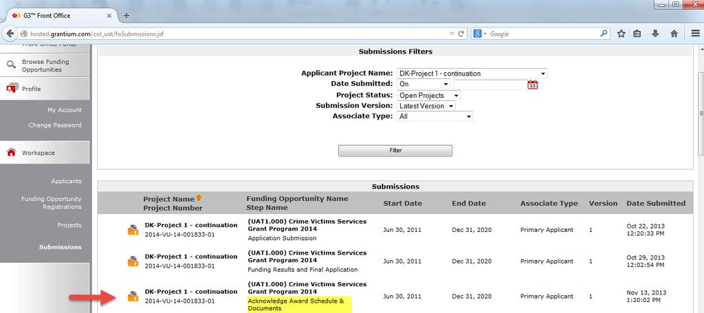 Look for the Acknowledge Award Schedule & Documents item under Submissions and click on the icon.