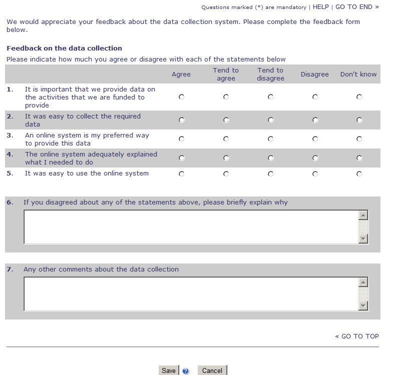 9 Feedback on data reporting process Service Providers are asked to provide feedback at the end of each data reporting period through an online feedback form that is available through project data