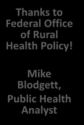 Rural Health Opioid Program Thanks to Federal Office of Rural Health Policy!