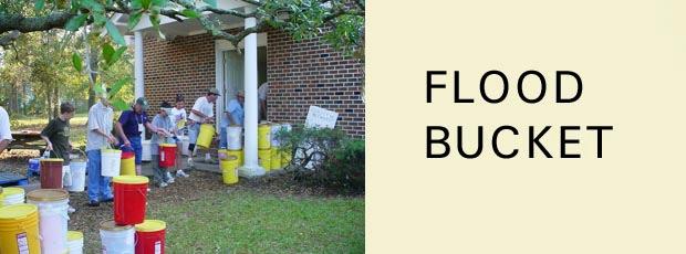 These supplies enable people to begin the overwhelming job of cleaning up after a flood or hurricane. Flood Bucket Kit Items Value: $45 per bucket.