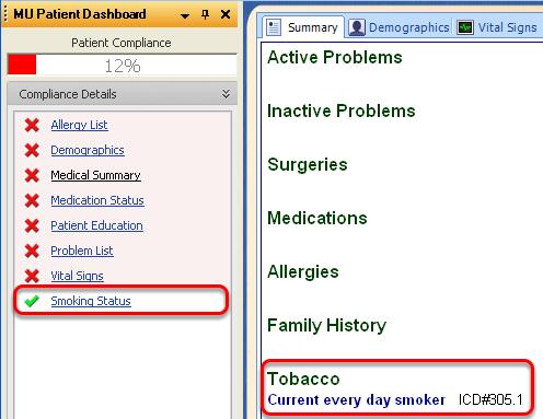 Smoking Status and MU Patient Dashboard This measure is tracked in the M<a>U Patient Dashboard under "Smoking Status". The Patient Dashboard can be viewed by selecting View > MU Patient Dashboard.