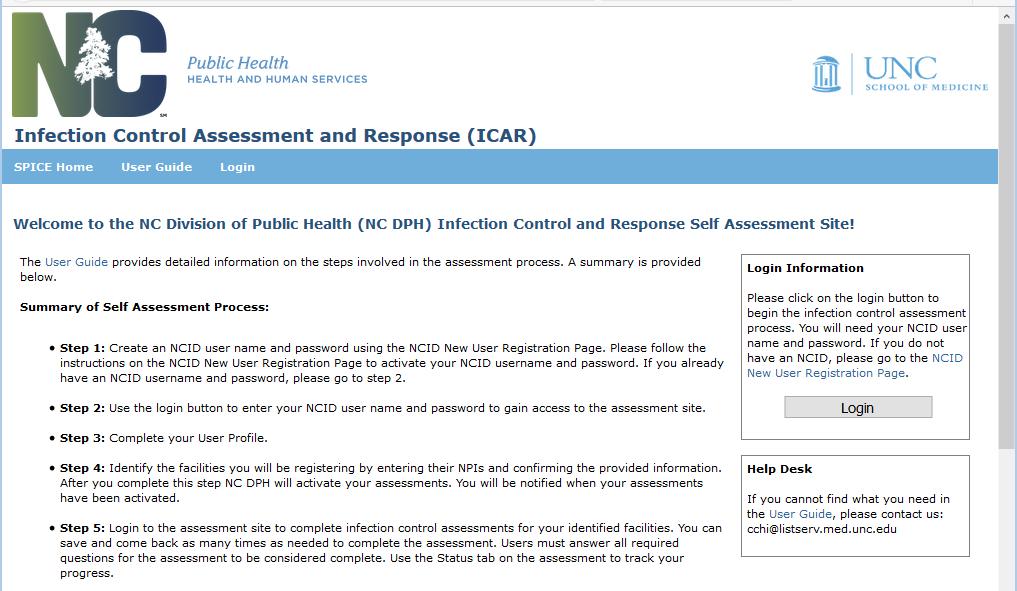 Login To begin the assessment process, please go to https://icar-hai.org and click on login. All users need an NCID to complete an assessment.