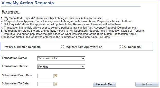 Withdrawing or Editing an IDT Request, Continued 3 (cont) Click the My Submitted Requests radio button: Field Name My Submitted Requests Requests I am Approver For All Requests Description Displays