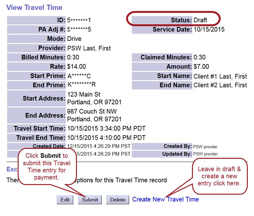 8. Repeat steps #3 7 to create additional draft Travel Time entries. 9.